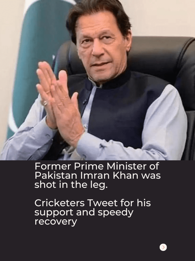 Cricketers Tweet for speedy recovery of Imran Khan who was shot in leg during a rally.